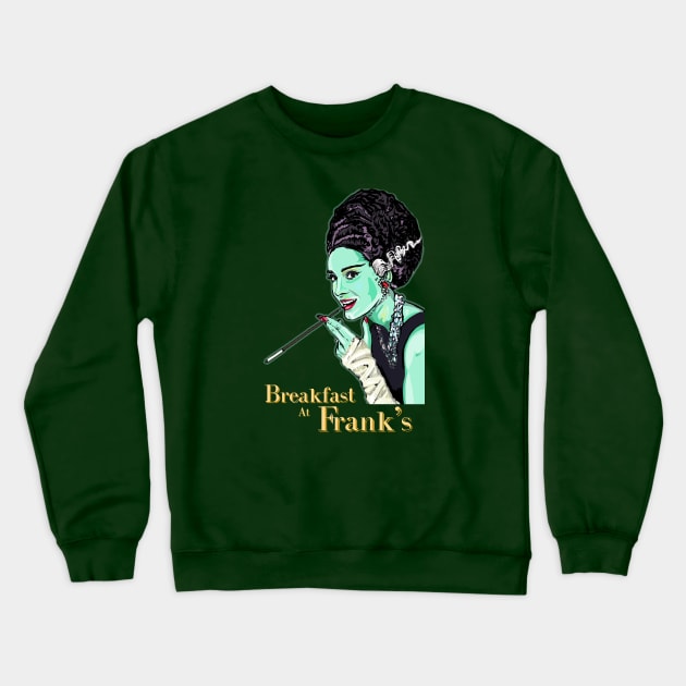 Breakfast at Frank's Crewneck Sweatshirt by FanboyMuseum